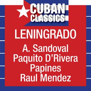 Leningrado - Paquito D'Rivera