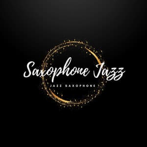 Jazz Saxophone - Saxophone Jazz