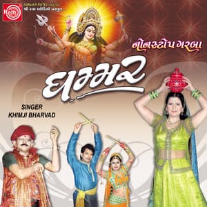 Ghammar Nonstop Garba - Khimji Bharvad