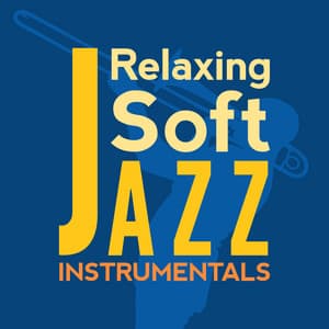 Relaxing Soft Jazz Instrumentals - Buddha Lounge Ensemble