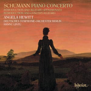 Schumann: Piano Concerto & Other Works - Robert Schumann