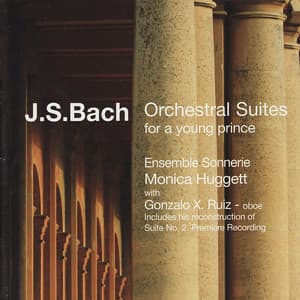 Bach: Orchestral Suites for a Young Prince - Johann Sebastian Bach