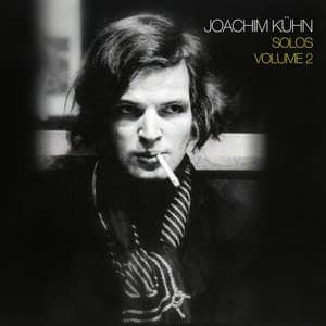 Solos , Vol. 2 - Joachim Kühn