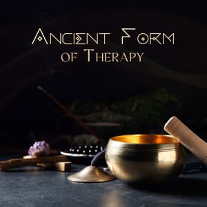 Ancient Form of Therapy: Soothing Vibrations, Greater Awareness of the Body, Sound Bowl and Bells Healing - Relaxation Sleep Meditation