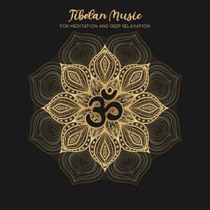 Tibetan Music for Meditation and Deep Relaxation. Healing Tibetan Bells and Bowls, Old Wisdom of Buddhist Monks - Radio Tibetan Meditation Music