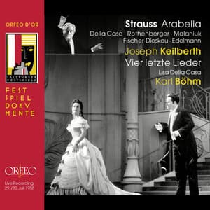 R. Strauss: Arabella, Op. 79, TrV 263 & 4 Letzte Lieder, TrV 296 - Richard Strauss