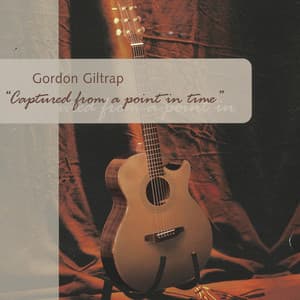 Captured from a Point in Time - Gordon Giltrap