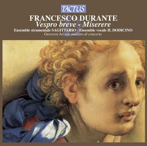 Durante: Vespro breve a quattro - Miserere - Francesco Durante