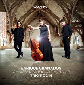 Granados: Chamber Music with Piano - Enrique Granados
