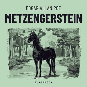 Metzengerstein - Edgar Allan Poe