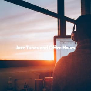 Jazz Tunes and Office Hours - Elevator Music Deluxe