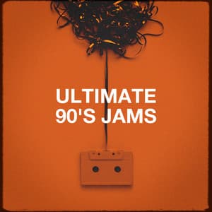 Ultimate 90's Jams - Generation 90