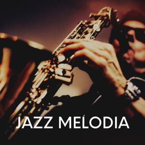 Jazz Melodia - Musica Jazz Instrumental