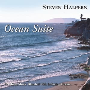 Ocean Suite - Steven Halpern