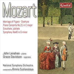 Mozart: Marriage of Figaro Overture, Piano Concerto No. 21, Symphony No. 40 - Wolfgang Amadeus Mozart