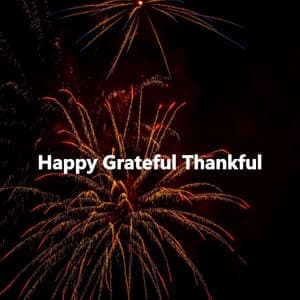 Happy Grateful Thankful - Cafe de Musica Instrumental