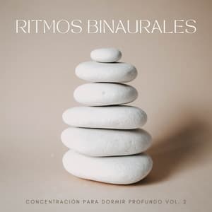 Ritmos Binaurales: Concentración Para Dormir Profundo Vol. 2 - Ruido Blanco para Dormir