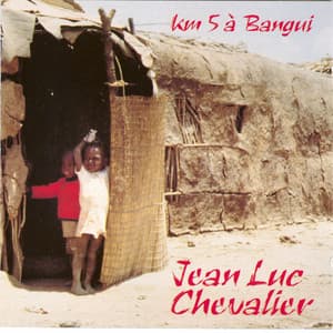 Km 5 a bangui - Jean Luc Chevalier