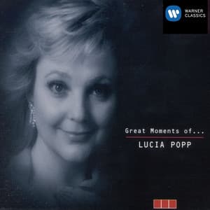 Great Moments of Lucia Popp - Lucia Popp
