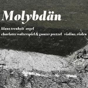 Molybdän - Klaus Treuheit