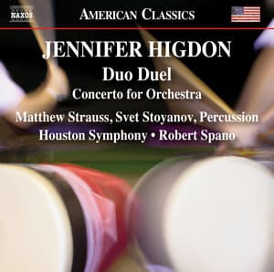 Higdon: Duo Duel & Concerto for Orchestra - Jennifer Higdon
