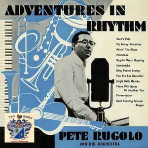 Adventures in Rhythm - Pete Rugolo