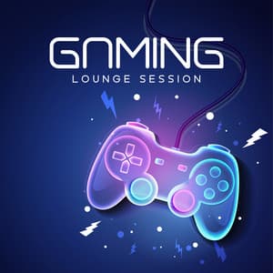 Gaming Lounge Session: Gaming Music, Chillout for Players - Video Background Music Masters