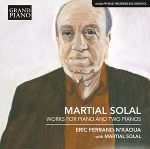 Solal: Works for Piano & 2 Pianos - Martial Solal