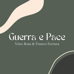 Guerra e Pace - Nino Rota
