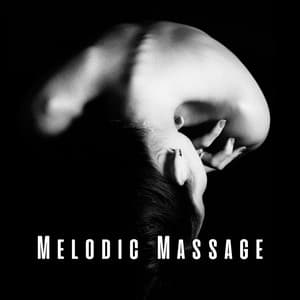 Melodic Massage: Music for Healing - The Healing Power of Alpha Sounds