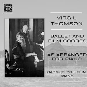 Ballet and Film Scores - Virgil Thomson