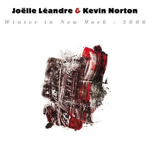 Winter in New York - 2006 - Joëlle Léandre