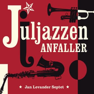 Juljazzen anfaller - Jan Levander