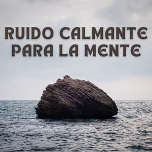Ruido Calmante Para La Mente - Generar vibraciones