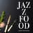 Jazz Food