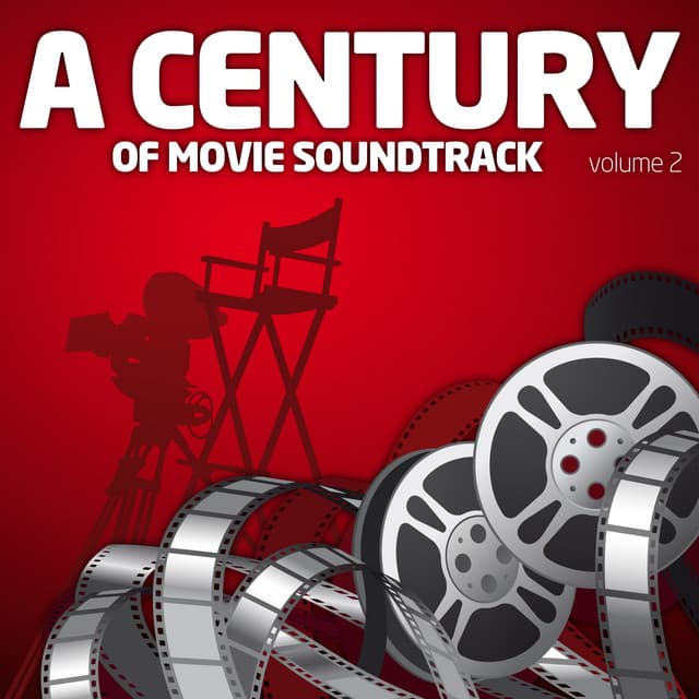 A Century Of Movie Soundtracks