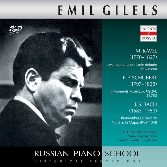 Ravel, Schubert & J.S. Bach: Piano Works - Emil Gilels