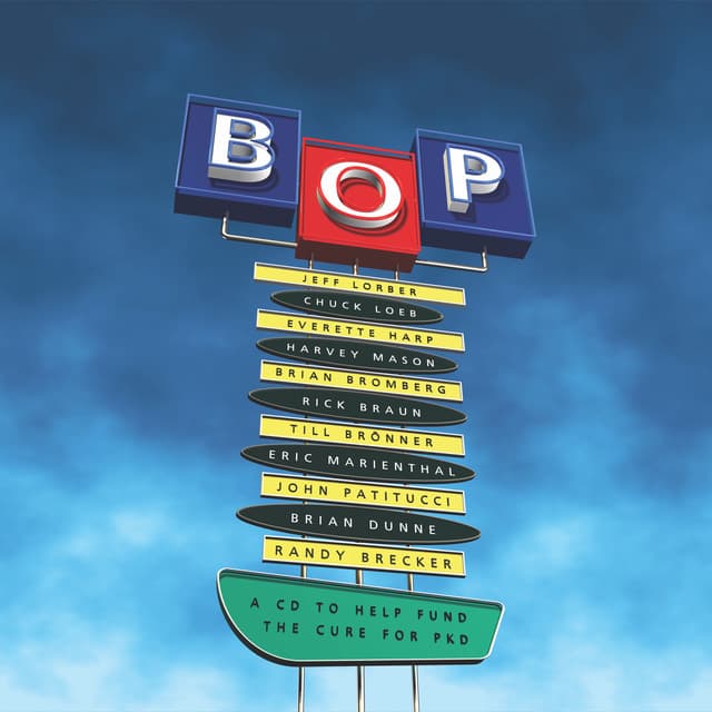 BOP - to Help Fund the Cure for PKD - Jeff Lorber
