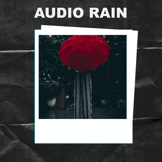 Audio Rain