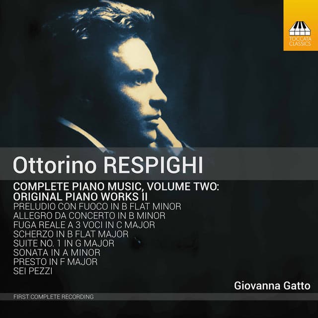 Respighi: Complete Piano Music, Vol. 2 - Ottorino Respighi