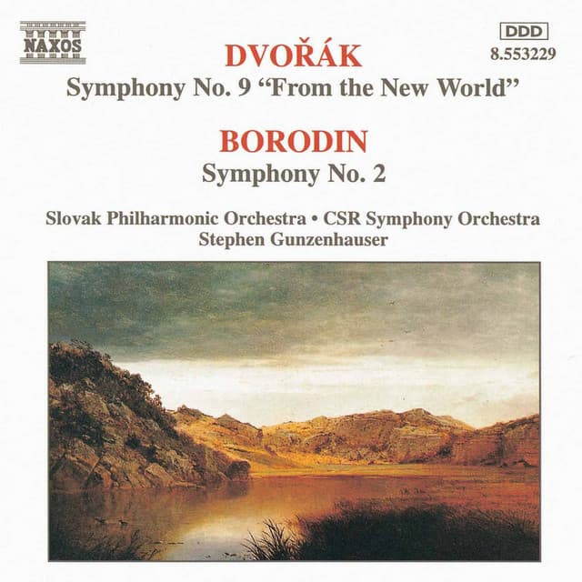 Dvorak: Symphony No. 9 / Borodin: Symphony No. 2 - Slovak Philharmonic Orchestra