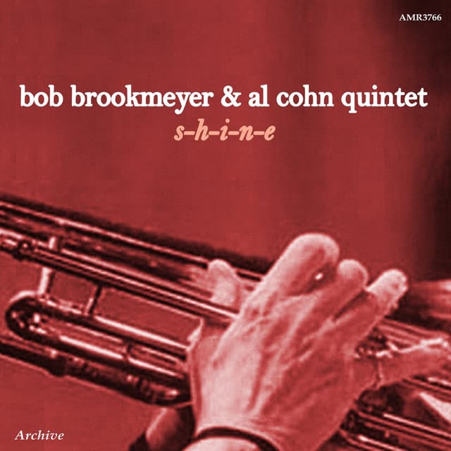 S-H-I-n-E - Bob Brookmeyer