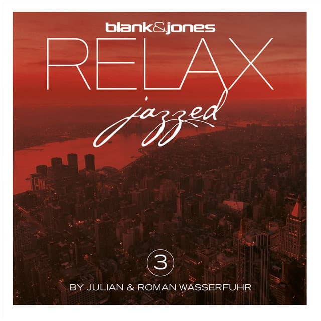 Relax - Jazzed 3 - Blank & Jones