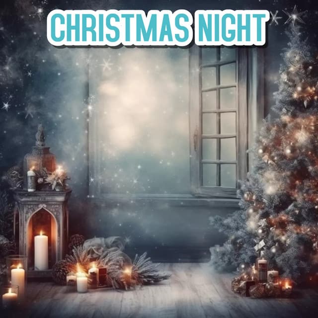 Christmas Night - Christmas Music Legends