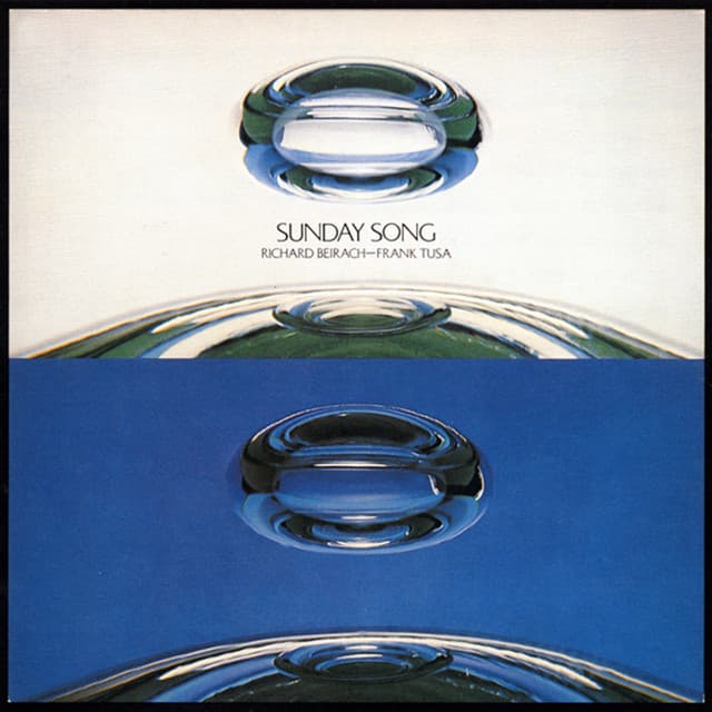 SUNDAY SONG - Richard Beirach