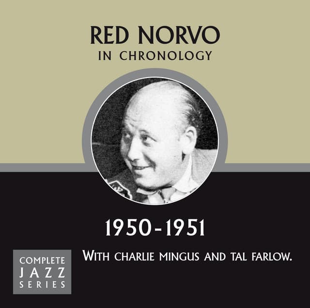 Complete Jazz Series 1950 - 1951 - Red Norvo