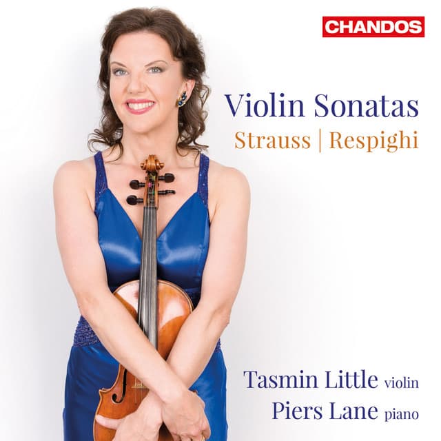 R. Strauss & Respighi: Violin Sonatas - Tasmin Little