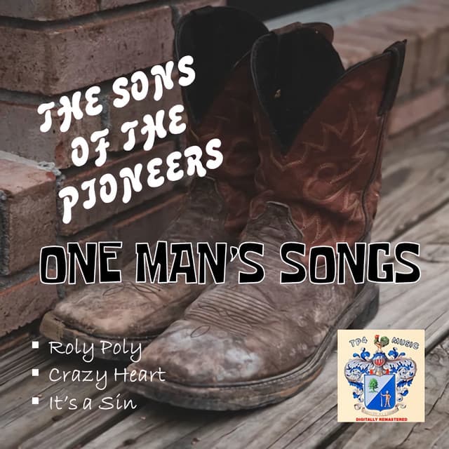 One Man's Songs - Sons of the Pioneers