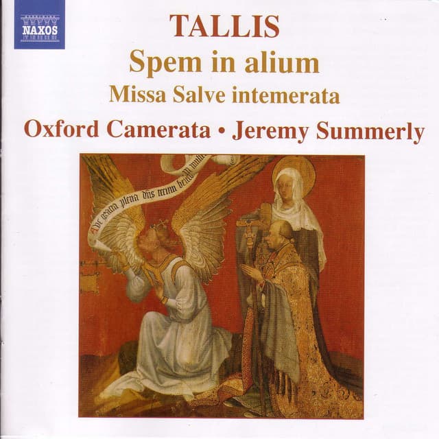 Tallis: Spem in alium & Mass "Salve intemerata" - Thomas Tallis