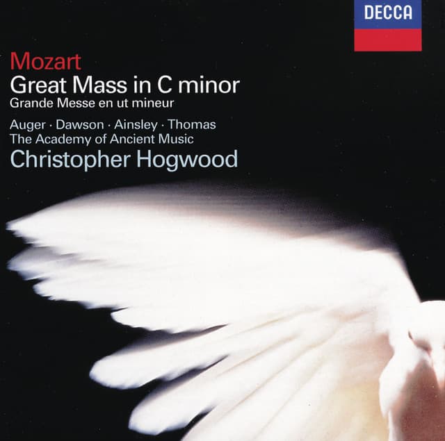 Mozart: Mass in C Minor - Wolfgang Amadeus Mozart